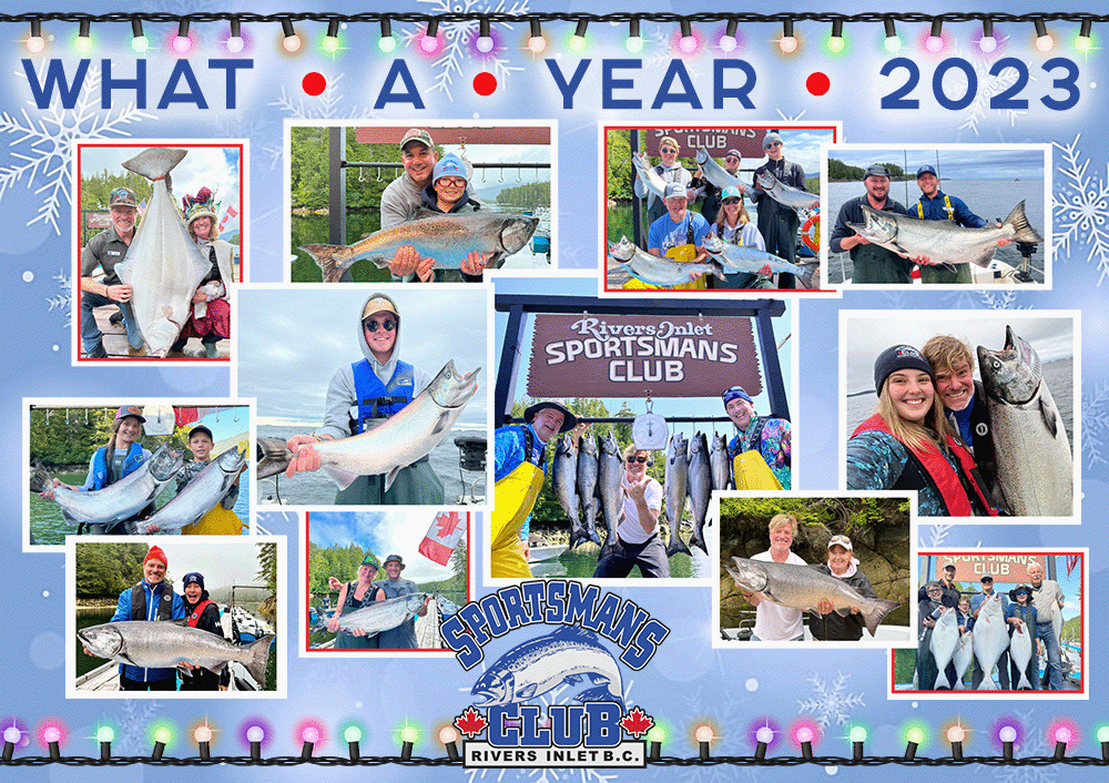 BC Salmon Fishing Lodge Rivers Inlet Sportsman's Club What A Year 2023!